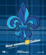 Le 23 juin : « Nous sommes le Québec »