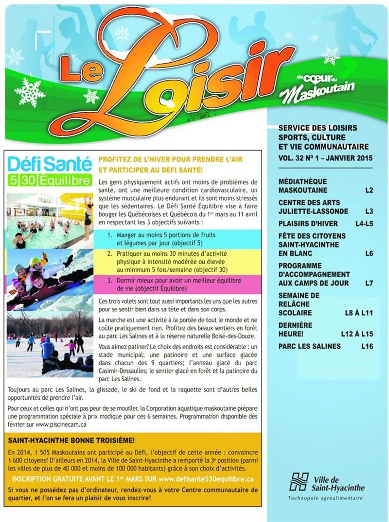Dans le publi-sac du 20 janvier, vous trouverez le bulletin Au coeur du Maskoutain de janvier. Dans cette édition, on dévoile la programmation des activités de la semaine de ­relâche scolaire offertes par les organismes partenaires; on vous invite à ­participer au Défi santé 5/30; on vous parle du Programme d’accompagnement aux camps de jour; on vous ­invite à la fête hivernale Saint-­Hyacinthe en blanc; la section ­Dernière heure vous renseigne sur les dates des assemblées générales ­annuelles