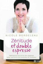 Nicole Bordeleau en toute zénitude