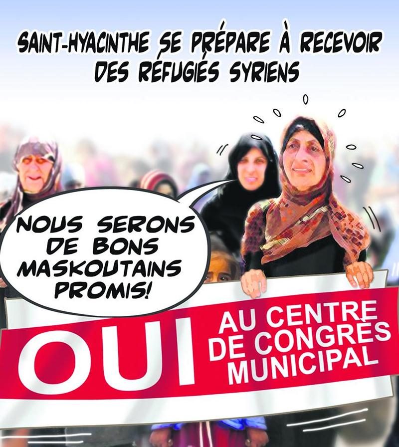 Pendant que se déroule l’opération charme en vue de convaincre les Maskoutains de financer la construction d’un centre de congrès municipal, on apprend que Saint-Hyacinthe est l’une des villes québécoises qui servira de terre d’accueil aux réfugiés syriens. On en attend environ 70.