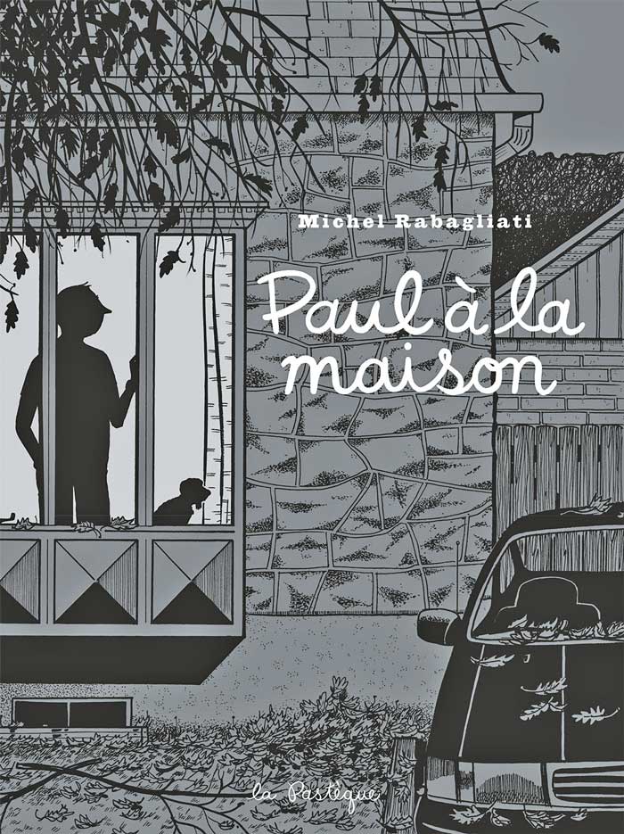 Michel Rabagliati - Paul à la maison (novembre)