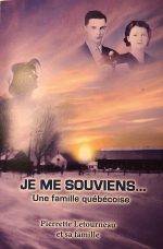 Je me souviens, l’histoire d’une famille maskoutaine