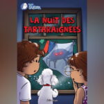 La couverture du livre jeunesse La nuit des tartaraignées. Photo gracieuseté